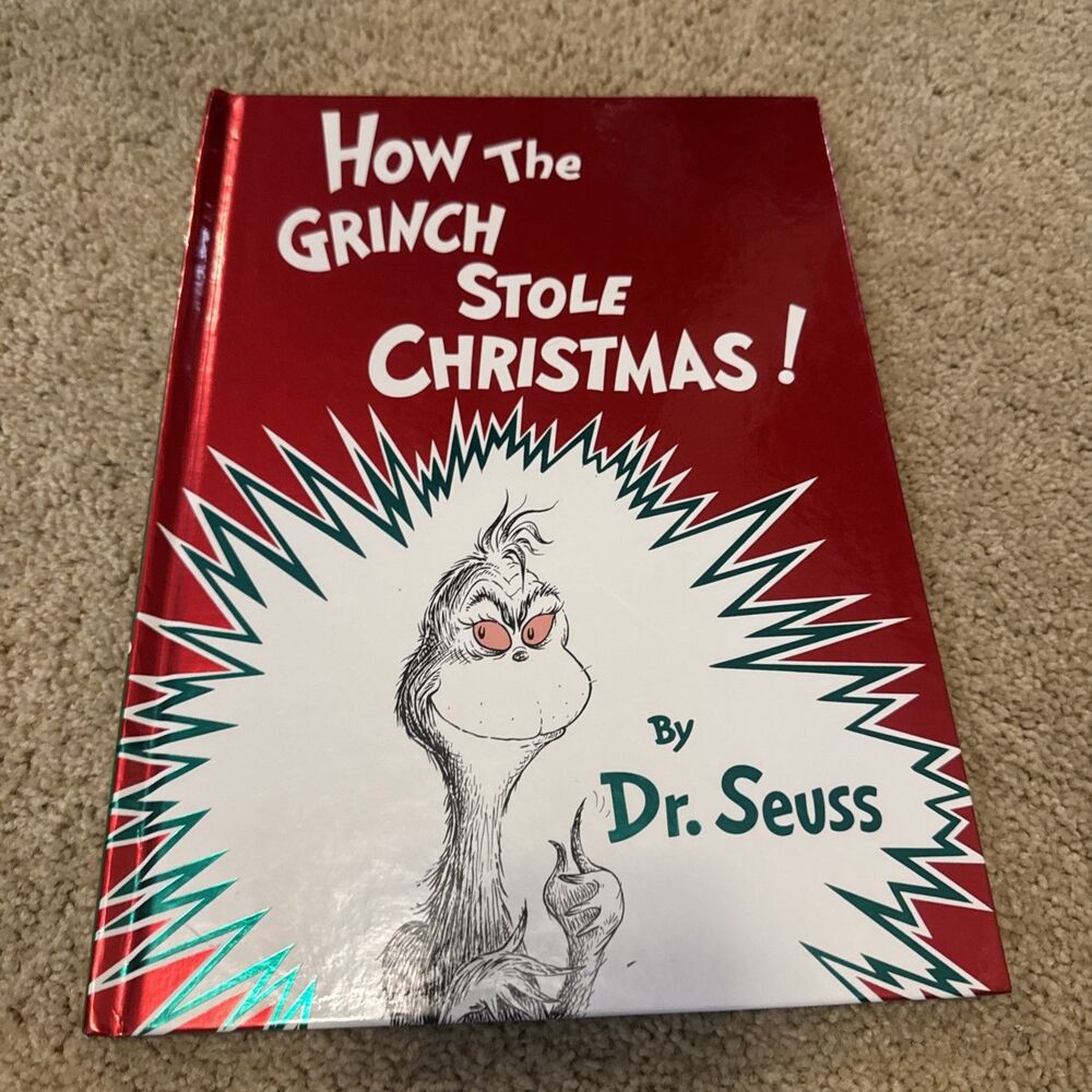 Classic Dr. Seuss: How the Grinch Stole Christmas! by Seuss Hardcover